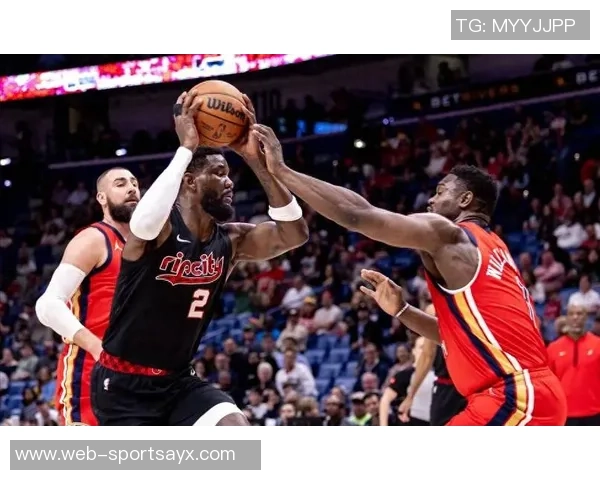 鹈鹕对决开拓者墨菲因背部伤势缺阵场均数据引关注 鹈鹕对决开拓者墨菲因背部伤势缺阵场均数据引关注